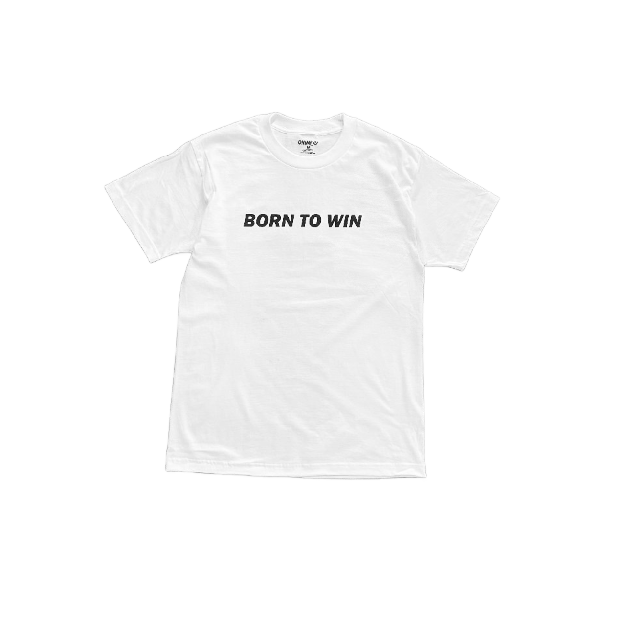 Born To Win T ( White)